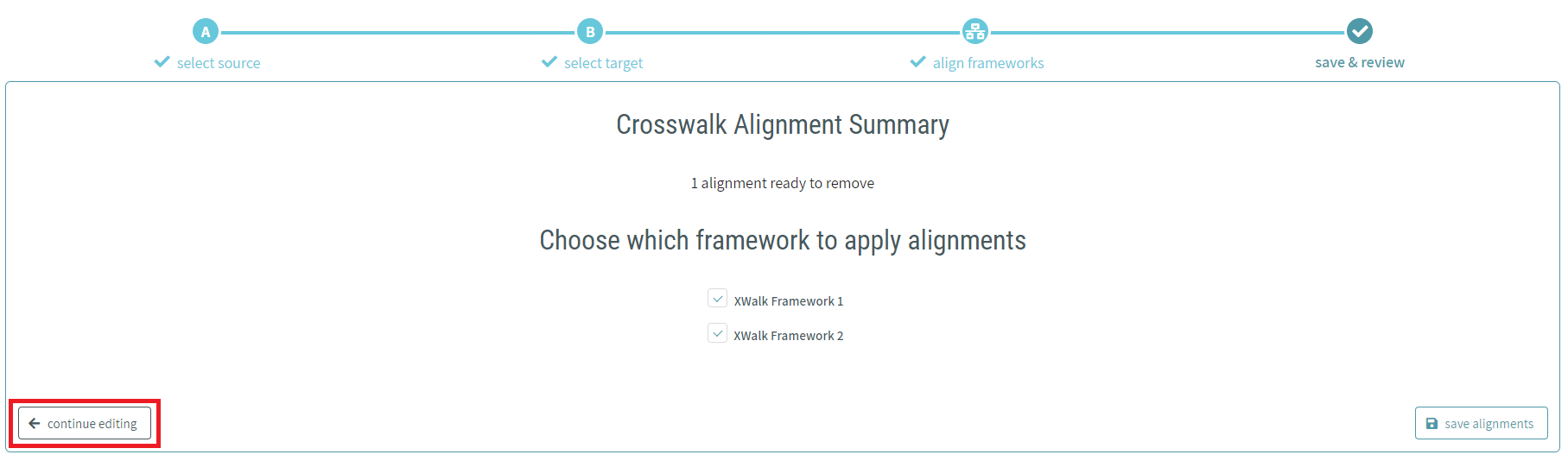 CAT Crosswalk Frameworks - Continue Editing Button